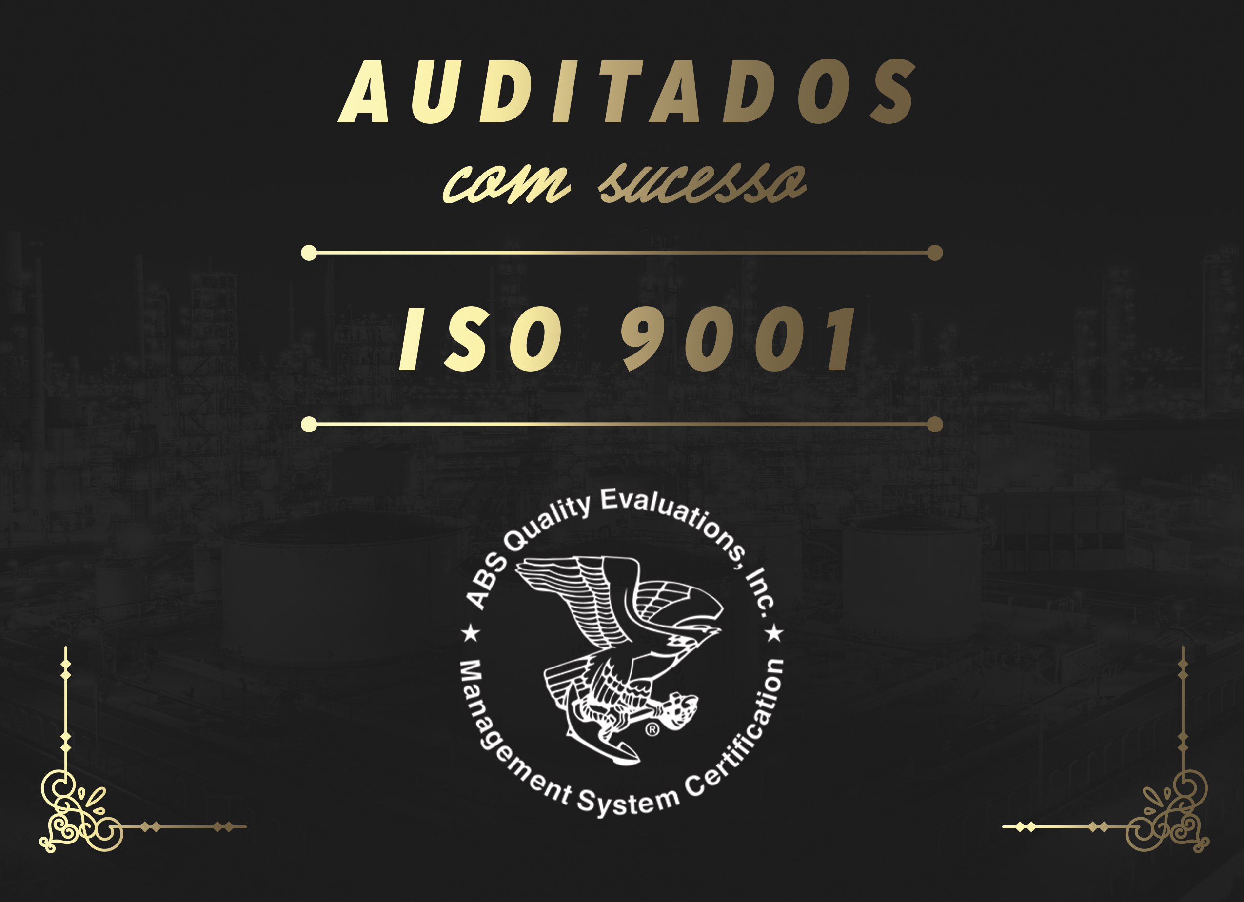 ISO 9001 Auditados com Sucesso