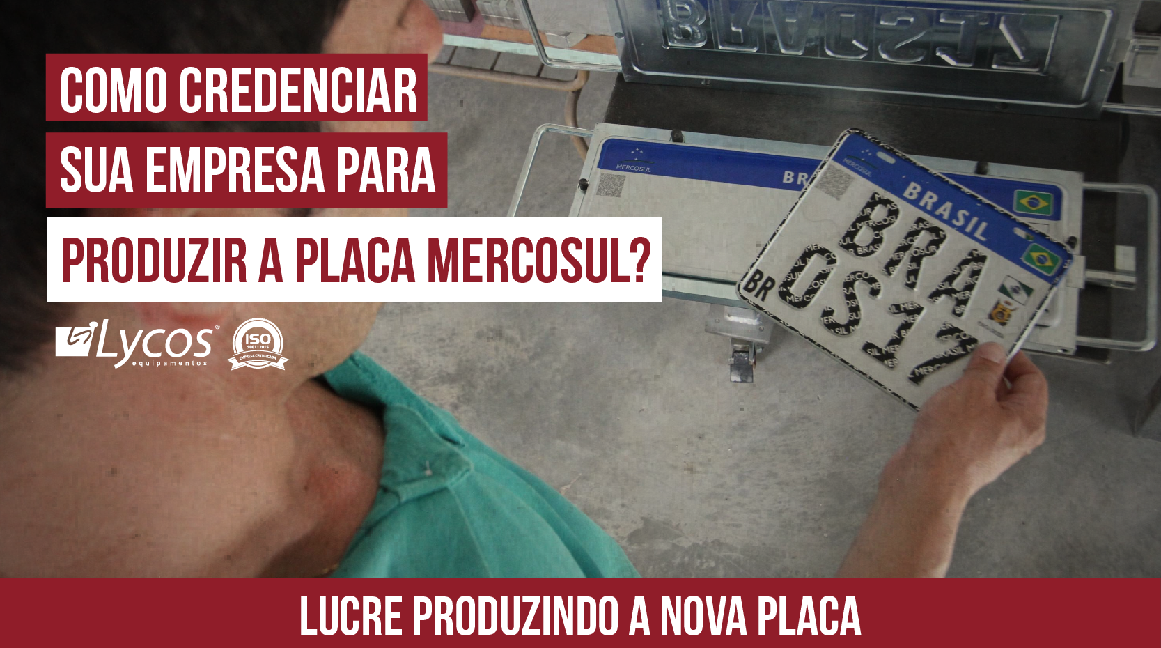 Você quer produzir as novas placas padrão Mercosul?